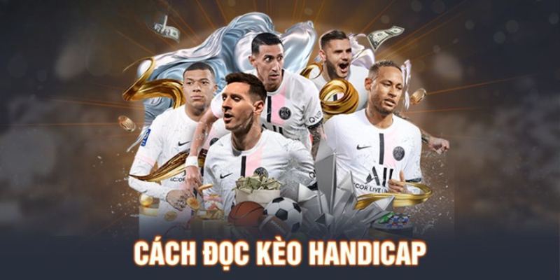 Cách đọc kèo Handicap phổ biến tại BK8